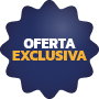 OFERTA EXCLUSIVA